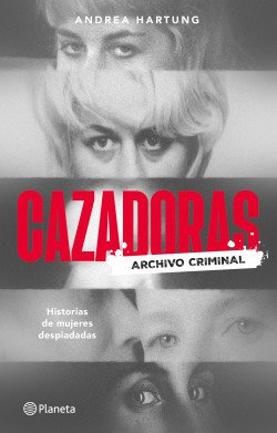 portada_cazadoras_andrea-hartung_202504150037.jpg